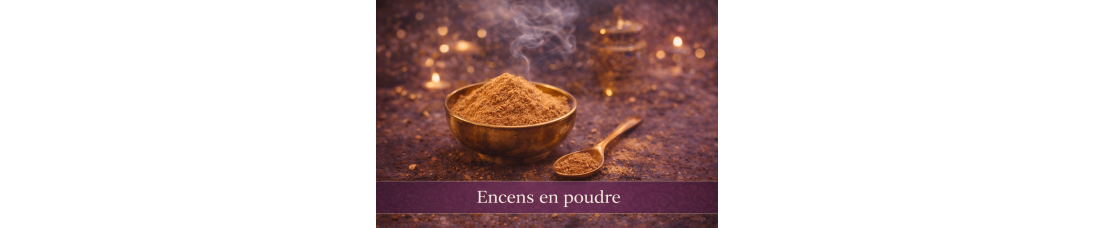 Encens en Poudre
