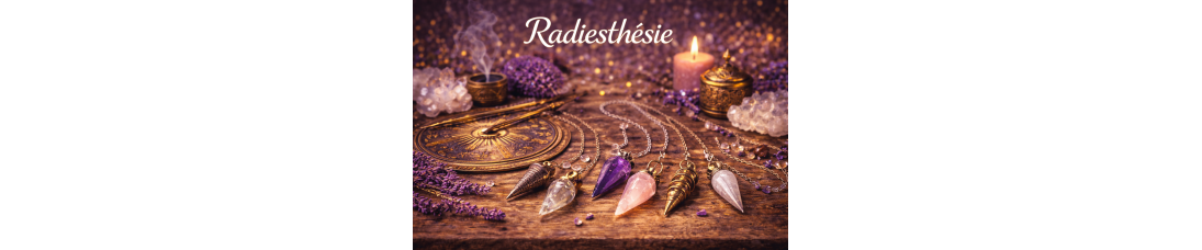 Radiesthésie — Pendules & Outils de Guidance Énergétique