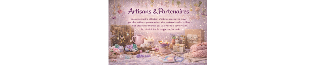 Artisans & Partenaires – Créations Uniques & Collaborations